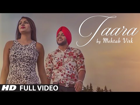 MEHTAB VIRK: TAARA ( Video Song) | Latest Punjabi Song 2016 | T-Series Apnapunjab