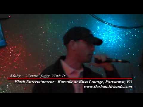 Moby - Getting Jiggy With It - Flash & Friends Karaoke at Bliss Lounge in Pottstown PA