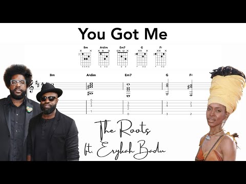 You Got Me Guitar Chords - The Roots ft. Erykah Badu