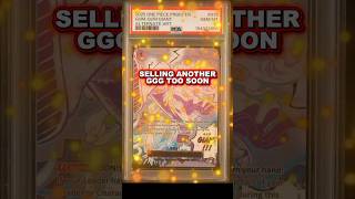 SELLING MY OTHER GGG MANGA PSA 10 TOO SOON! #onepiece #optcg #gumgumgiant #ggg #onepicecardgame