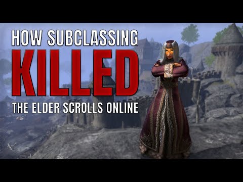 HOW SUBCLASSING KILLED ESO l Elder Scrolls Online Discussion