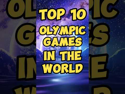 Top 10 Olympic Games in the World ???? | #shorts #youtubeshorts #top10 #olympics #games