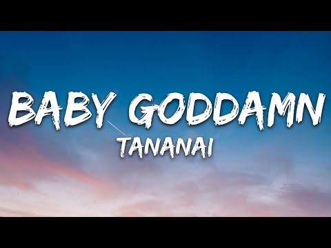 Tananai - BABY GODDAMN (Testo/Lyrics)
