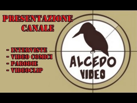 Presentazione Canale - Alcedo Video