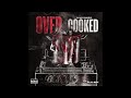 Bhad Bhabie Over Cooked AUDIO