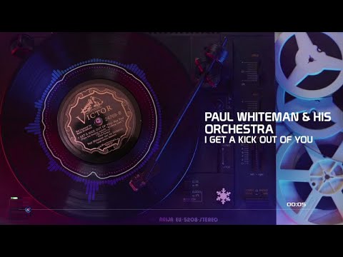 Paul Whiteman & His Orchestra - I Get A Kick Out Of You - #HIGHQUALITYSOUND 1935