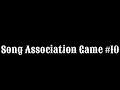 Song Association Game 10