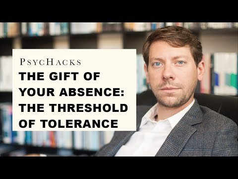 The gift of your absence: the threshold of tolerance