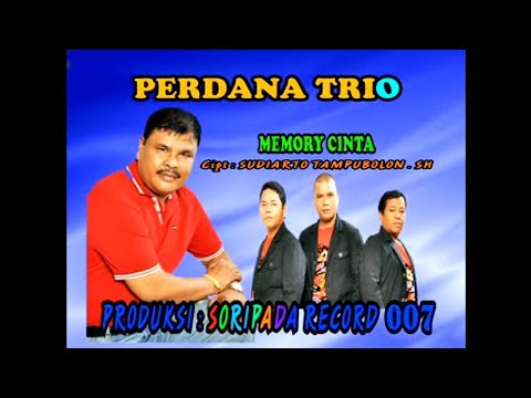 Perdana Trio Vol 4 - Memory Cinta Cipt.Sudiarto Tampubolon SH