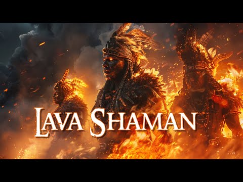 Lava Shaman - Tribal Music To Stir The Inner Fire