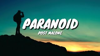Post Malone - Paranoid ( Lyrics )