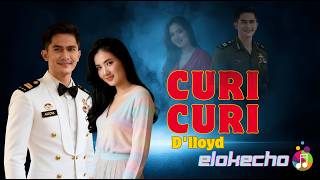 Download lagu CURI CURI – D’LLOYD | REMIX COVER | ELOKECHO mp3 Download lagu CURI CURI – D’LLOYD | REMIX COVER | ELOKECHO mp3
