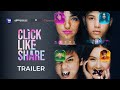 CLICK, LIKE, SHARE Season 01 Official Trailer