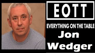 EOTT # 9 Jon Wedger - ex Scotland yard; exposing police and government corruption Oct 2019