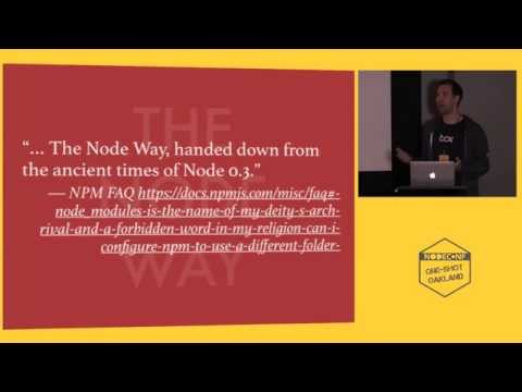 Fred K. Schott: The Node Way | NodeConf ONE-SHOT | JSFest Oakland 2014