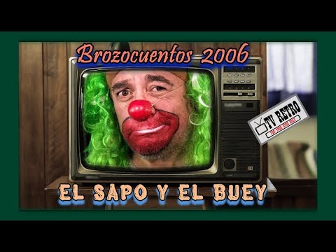 Brozo's Tales 2006 13 The Toad and the Ox