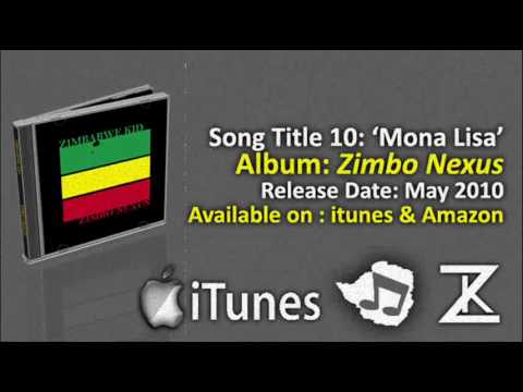 ZIMBO NEXUS Album Snippet- ' Mona Lisa ' - :: Zimbabwe Kid RAP MUSIC ( zimbabwekid.com)