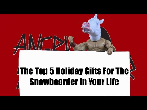 The Top 5 Winter Holiday Gifts For Snowboarders