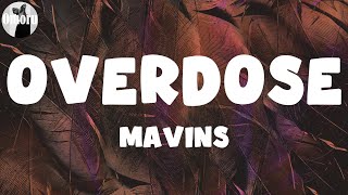 Mavins - Overdose (Lyrics)