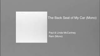Paul &amp; Linda McCartney - The Back Seat of My Car (Mono)