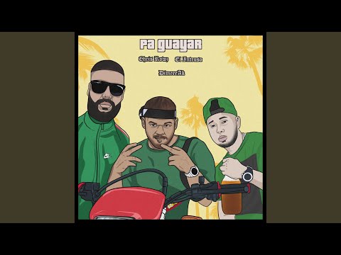 Pa Guayar (feat. Elintruso & Dimeeeak)