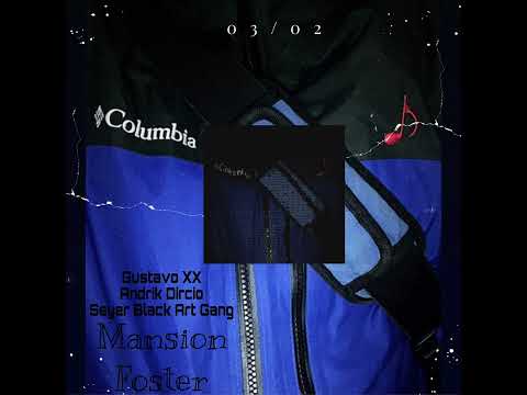 Mansion Foster - Gustavo XX ft Andrik Dircio ft Seyer Black Art Gang  ~ Beat X Dedos Sucios.