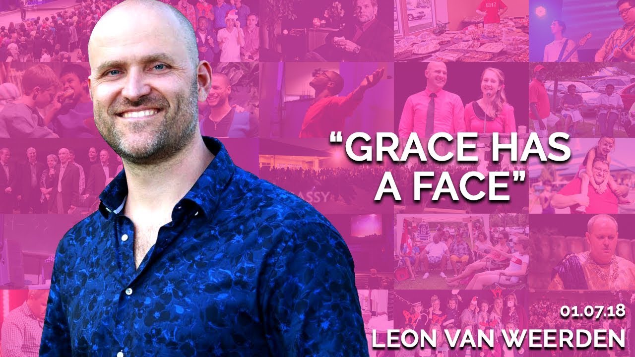 Grace Has a Face | January 7th 2018 (Leon van Weerden)