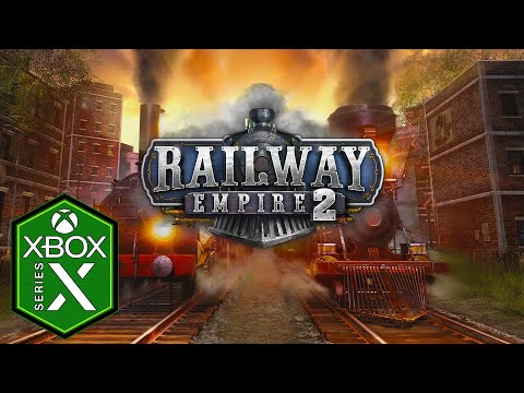 Railway Empire 2 Xbox Series X Gameplay [Optimized] [Xbox Game Pass]
