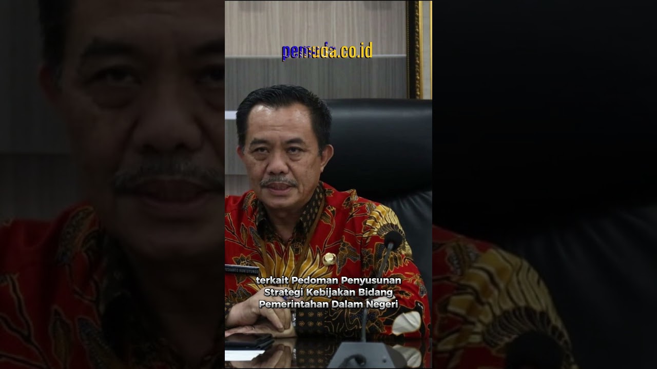 BSKDN Kemendagri Berkomitmen Rumuskan Kebijakan Yang Berbasis Data