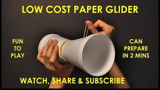 How to make low cost plastic cup glider