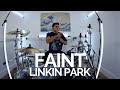 Faint Linkin Park Drum Cover