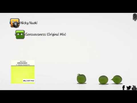 Nicky Naoki - Sensuousness (Original Mix) [OvertMind Records]