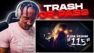 TRASH or PASS! 115 Elena Siegman [REACTION!!!]