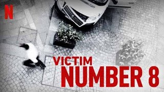 Intro Victim Number 8