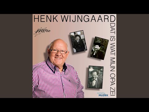 Dat Is Wat Mijn Opa Zei