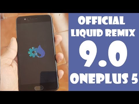 | OFFICIAL | Liquid Remix Rom For Oneplus 5!!!!!! Video