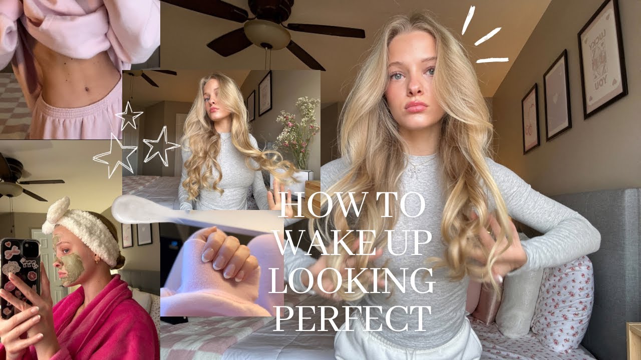 How to wake up looking perfect (major self-care night)