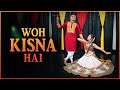Woh Kisna Hai | Janmashtami Special Dance | LiveToDance with Sonali