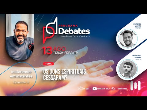 Os dons espirituais cessaram? Pr Matheus Alves X Pr. Ronaldo Junior