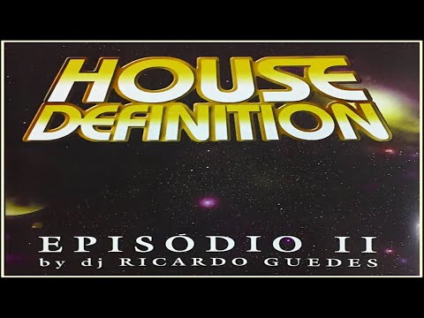 House Definition Episodio II by DJ Ricardo Guedes (1999) [Fieldzz - CD] (MAICON NIGHTS DJ)