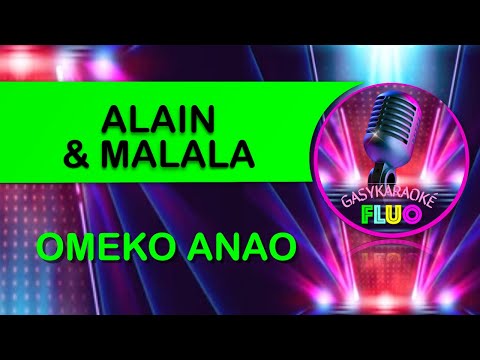 Karaoke gasy OMEKO ANAO - Alain & Malala