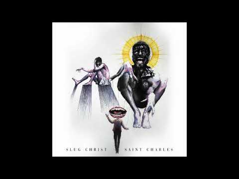 Slug † Christ - Saint Charles (2025)