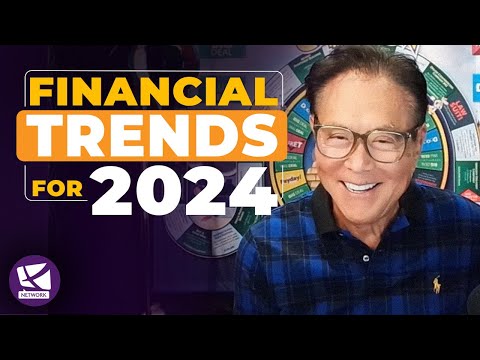 Financial Trends for 2024:  Banks, Bitcoin, and Real Estate - Robert Kiyosaki, Gerald Celente
