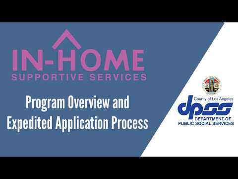 In Home Supportive Services Program Overview And Expedited Application Process