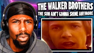 A Symphony Of Emotion! | The Sun Ain't Gonna Shine Anymore - The Walker Brothers (Reaction)