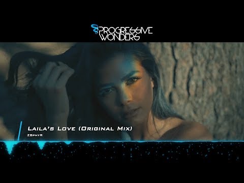 Z8phyR - Laila's Love (Original Mix) [Music Video] [Progressive Dreams]