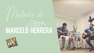 Melodía de amor - Marcelo Herrera
