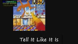 UB40 Tell It Like It Is Rat In Mi Kitchen
