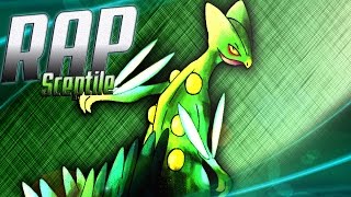 Rap do Pokémon「 SCEPTILE 」 - TCPunters Rap #20/ Music by Anywaywell Productions
