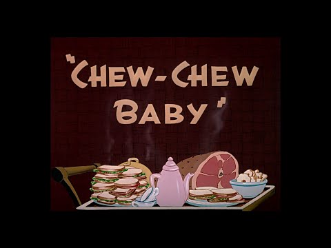 Chew Chew Baby (1945)